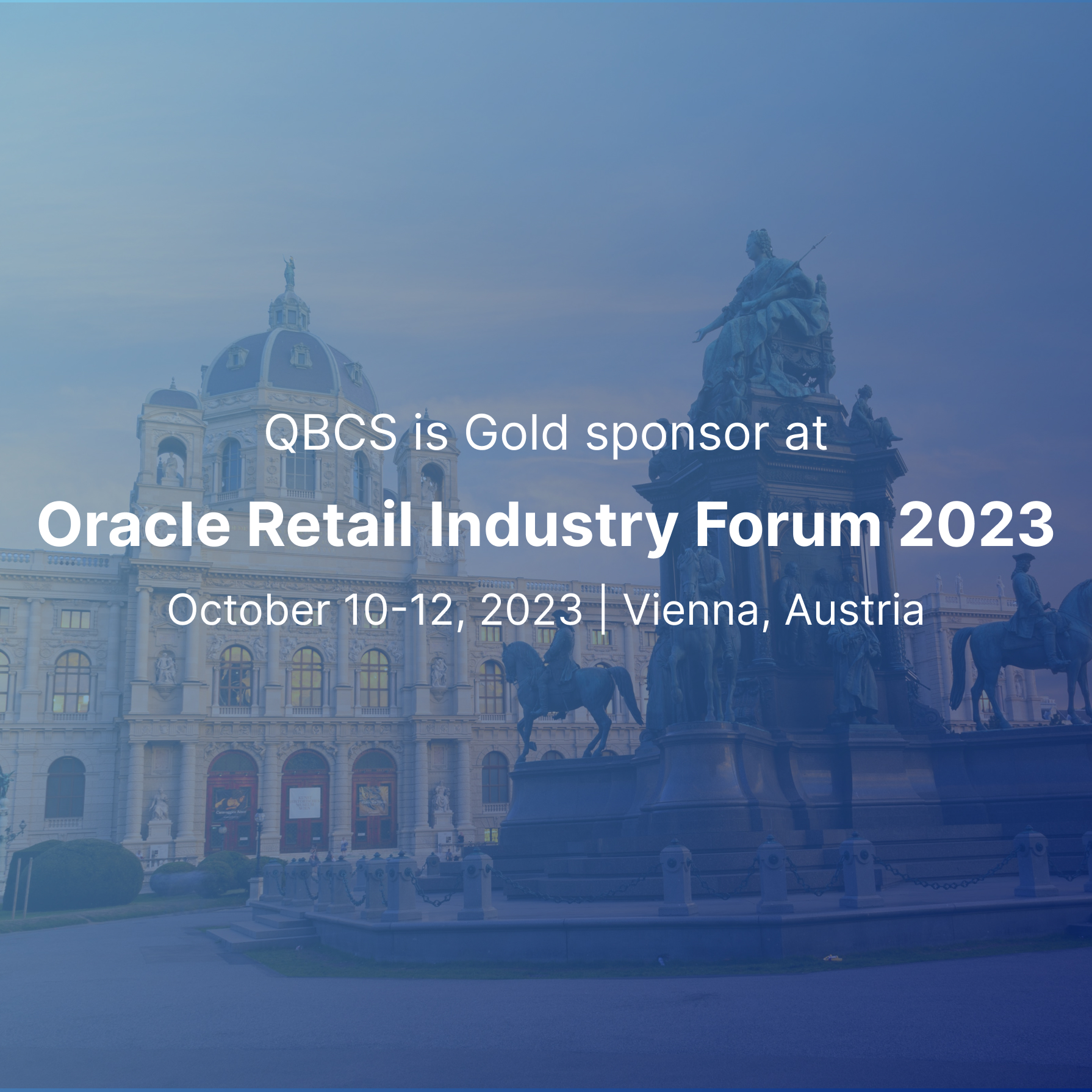 Read more about the article QBCS Sponsors Oracle Retail Industry Forum 2023